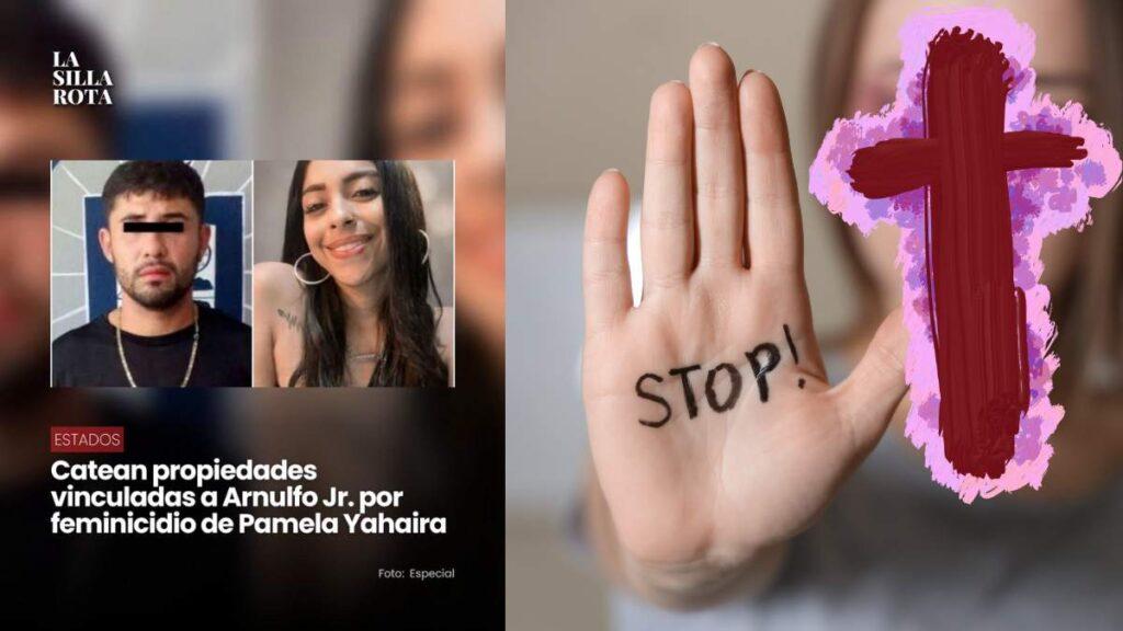 Feminicidio De Pamela Yajaira - La Razón Nl